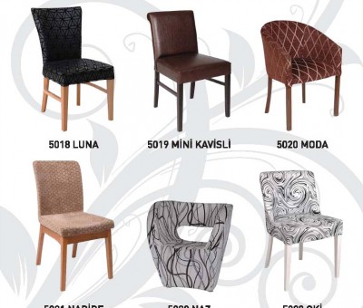 Sandalyeler 5018 Luna 5019 Mini Kavisli 5020 Moda 5021 Nadide 5022 Naz